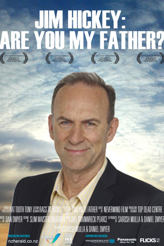 Jim Hickey: Are You My Father? Poster