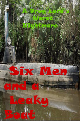 Six Men and a Leaky Boat Poster