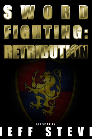 SWORD FIGHTING: RETRIBUTION Poster