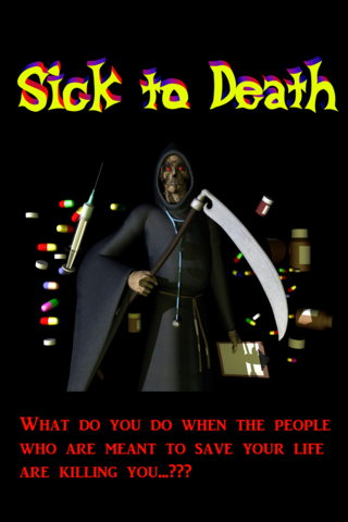 Sick to Death Poster