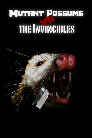 Mutant Possums vs The Invincibles Poster