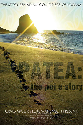 Patea; The Poi-E Story Poster